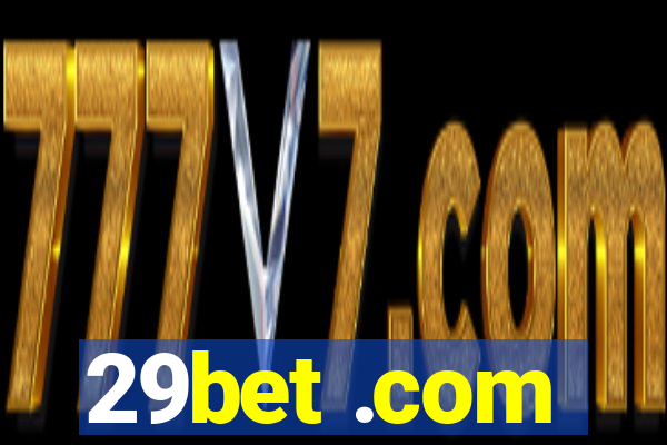 29bet .com